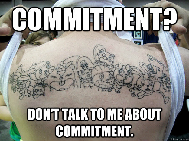 commitment?